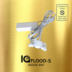 The Qolsys QS5536-840 IQ Flood-S Sensor detects the presence of water and allows you to know when potential flooding occurs before extensive damage is done. Great for installing at the base of water heaters, washing machines, sinks, and more. Includes a 6’ wire with water contact sensor and encryption technology.